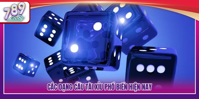 Kinh Nghiệm Tài Xỉu – Bí Quyết Theo Cầu Hiệu Quả Từ Cao Thủ 3 Những mô hình cầu Tài Xỉu thường được áp dụng